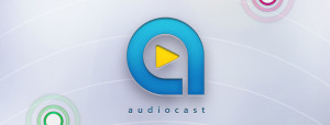 Audiocast feature
